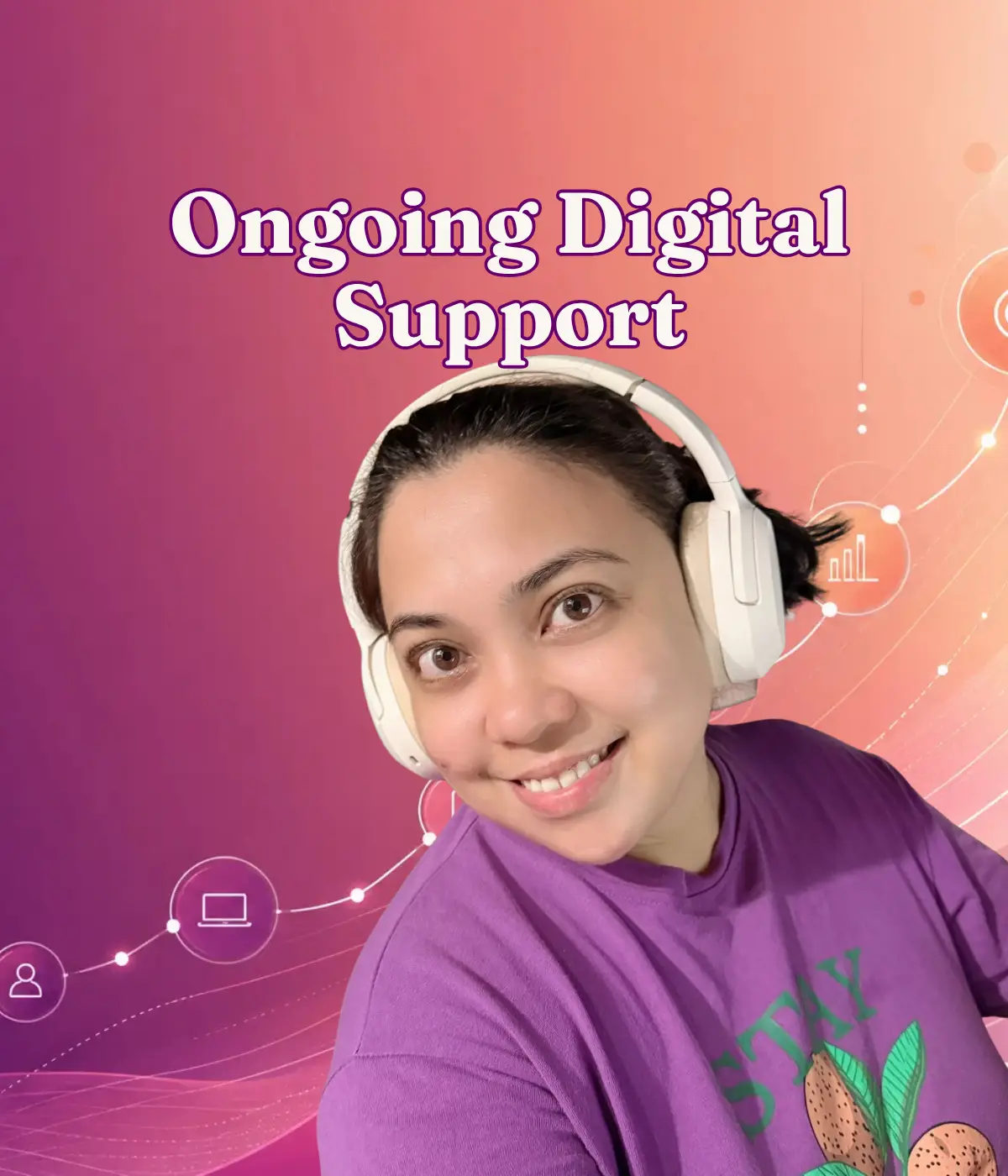 Ongoing Digital Support